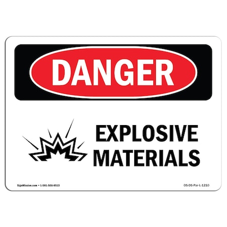 Signmission Safety Sign, OSHA Danger, 3.5" Height, 5" Width, Explosive Materials, Landscape, D-35-L-1210 OS-DS-D-35-L-1210